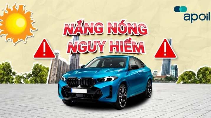 4 VẤN ĐỀ XE Ô TÔ GẶP PHẢI TRONG MÙA NẮNG NÓNG