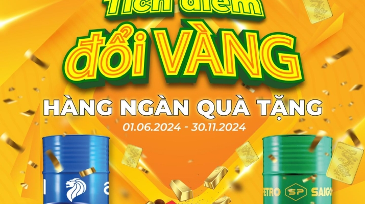 CHƯƠNG TRÌNH KHUYẾN MÃI “TÍCH ĐIỂM ĐỔI VÀNG - HÀNG NGÀN QUÀ TẶNG” 